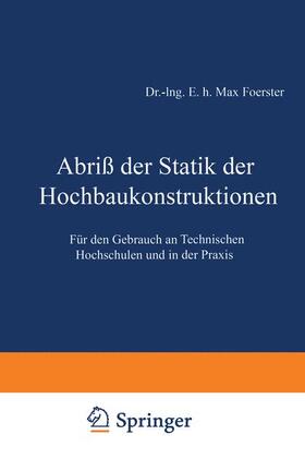 Foerster | Abriß der Statik der Hochbaukonstruktionen | Buch | 978-3-642-51945-1 | sack.de