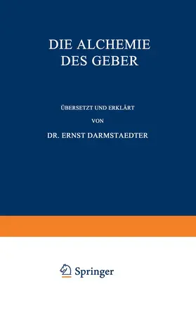 Darmstaedter |  Die Alchemie des Geber | Buch |  Sack Fachmedien