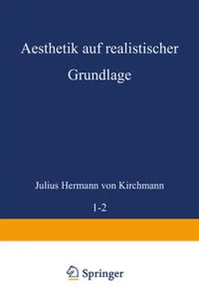 Kirchmann | Aesthetik auf realistischer Grundlage | E-Book | www.sack.de