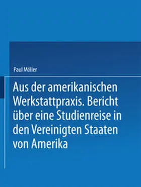 Möller |  Aus der amerikanischen Werkstattpraxis | eBook | Sack Fachmedien