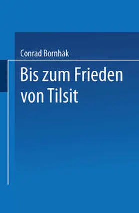 Bornhak |  Geschichte des Preußischen Verwaltungsrechts | eBook | Sack Fachmedien