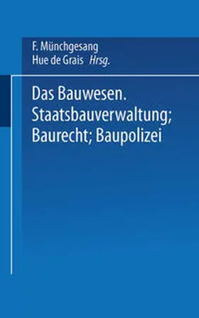 Münchgesang / Grais |  Das Bauwesen | eBook | Sack Fachmedien