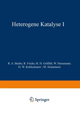 Beebe / Fricke / Griffith |  Heterogene Katalyse I | Buch |  Sack Fachmedien