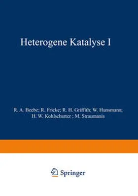 Beebe / Fricke / Griffith |  Heterogene Katalyse I | eBook | Sack Fachmedien
