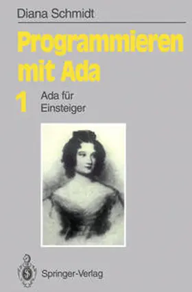 Schmidt |  Programmieren mit Ada | eBook | Sack Fachmedien