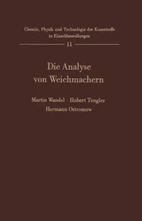Wandel / Tengler / Ostromow |  Die Analyse von Weichmachern | eBook | Sack Fachmedien