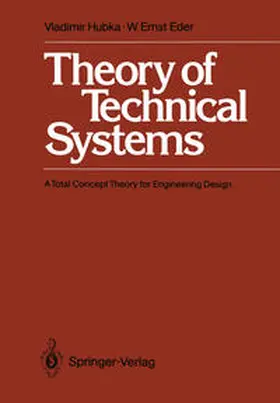 Hubka / Eder |  Theory of Technical Systems | eBook | Sack Fachmedien