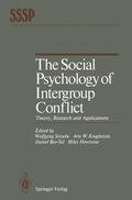 Stroebe / Hewstone / Kruglanski |  The Social Psychology of Intergroup Conflict | Buch |  Sack Fachmedien