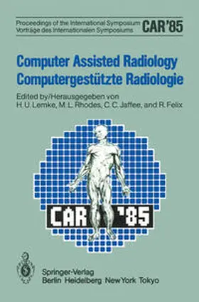 Berlin | Computer Assisted Radiology / Computergestützte Radiologie | E-Book | www.sack.de