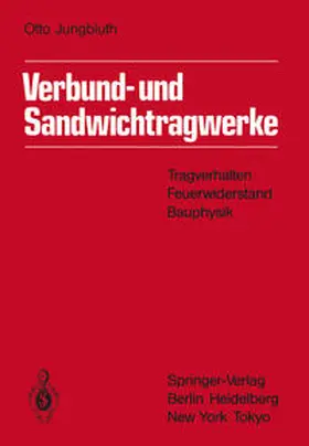 Jungbluth |  Verbund- und Sandwichtragwerke | eBook | Sack Fachmedien