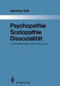 Saß |  Psychopathie ¿ Soziopathie ¿ Dissozialität | Buch |  Sack Fachmedien