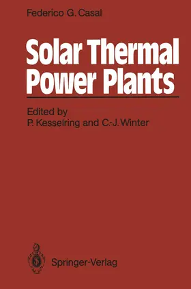 Casal / Kesselring / Winter |  Solar Thermal Power Plants | Buch |  Sack Fachmedien