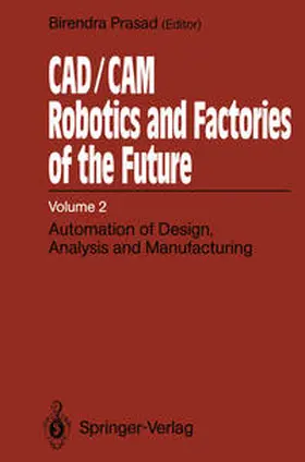 Prasad | CAD/CAM Robotics and Factories of the Future | E-Book | www.sack.de