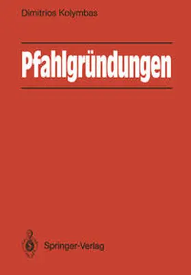 Kolymbas |  Pfahlgründungen | eBook | Sack Fachmedien