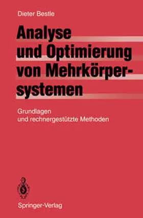 Bestle |  Analyse und Optimierung von Mehrkörpersystemen | eBook | Sack Fachmedien