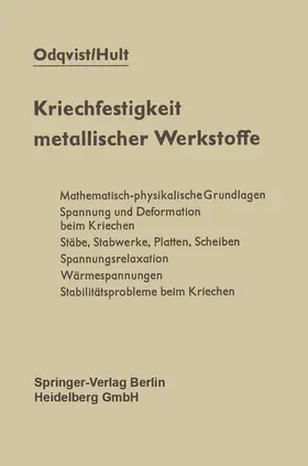 Odqvist / Hult |  Kriechfestigkeit metallischer Werkstoffe | Buch |  Sack Fachmedien