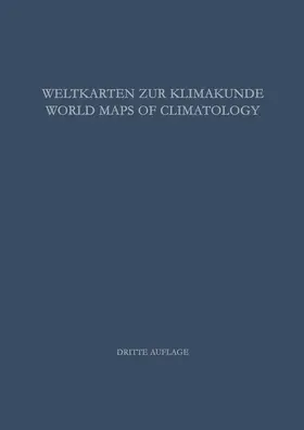 Paffen / Rodenwaldt / Landsberg |  Weltkarten zur Klimakunde / World Maps of Climatology | Buch |  Sack Fachmedien