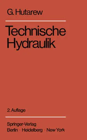 Hutarew |  Einführung in die Technische Hydraulik | eBook | Sack Fachmedien