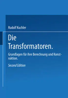 Küchler |  Die Transformatoren | eBook | Sack Fachmedien