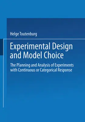 Toutenburg | Experimental Design and Model Choice | E-Book | www.sack.de
