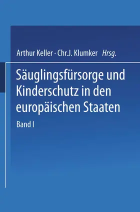 Andersson / Dufort / Ausset |  Säuglingsfürsorge und Kinderschutz in den europäischen Staaten | Buch |  Sack Fachmedien