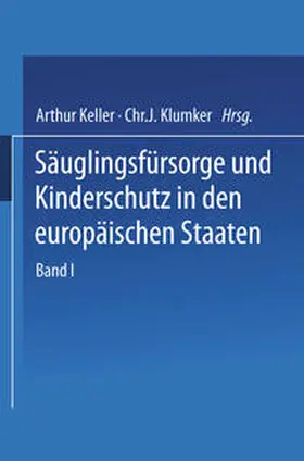 Andersson / Engel / Forselles |  Säuglingsfürsorge und Kinderschutz in den europäischen Staaten | eBook | Sack Fachmedien