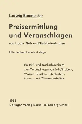 Baumeister |  Preisermittlung und Veranschlagen von Hoch-, Tief- und Stahlbetonbauten | Buch |  Sack Fachmedien