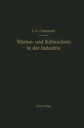 Cammerer |  Der Wärme- und Kälteschutz in der Industrie | eBook | Sack Fachmedien