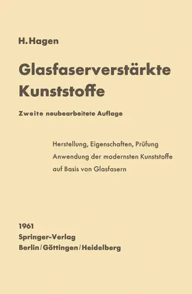 Hagen | Glasfaserverstärkte Kunststoffe | Buch | 978-3-642-52689-3 | www.sack.de