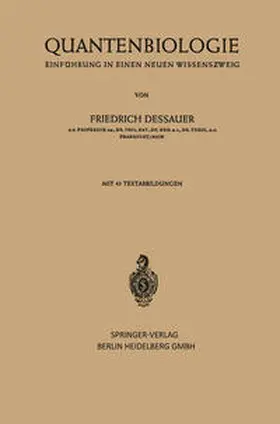 Dessauer |  Quantenbiologie | eBook | Sack Fachmedien