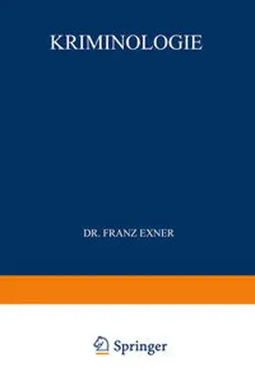 Exner |  Kriminologie | eBook | Sack Fachmedien