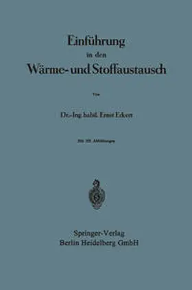 Eckert |  Einführung in den Wärme- und Stoffaustausch | eBook | Sack Fachmedien