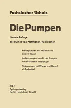 Fuchslocher / Schulz |  Die Pumpen | eBook | Sack Fachmedien