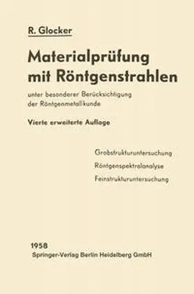 Glocker |  Materialprüfung mit Röntgenstrahlen | eBook | Sack Fachmedien