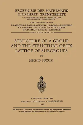 Suzuki |  Structure of a Group and the Structure of its Lattice of Subgroups | Buch |  Sack Fachmedien