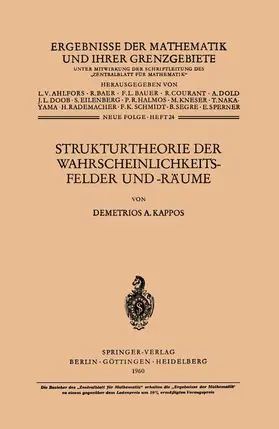 Kappos |  Strukturtheorie der Wahrscheinlichkeitsfelder und -Räume | Buch |  Sack Fachmedien