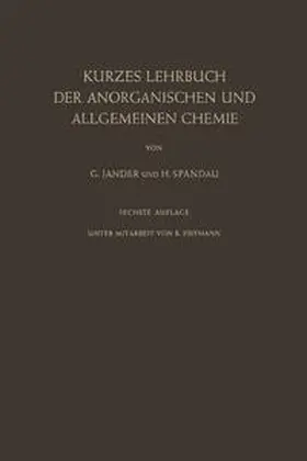 Jander / Spandau |  Kurzes Lehrbuch der Anorganischen und Allgemeinen Chemie | eBook | Sack Fachmedien