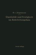 Jürgensonn |  Elastizität und Festigkeit im Rohrleitungsbau | Buch |  Sack Fachmedien