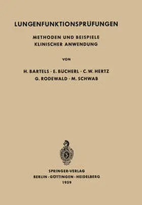 Bartels / Bücherl / Hertz |  Lungenfunktionsprüfungen | eBook | Sack Fachmedien