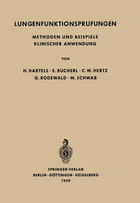 Bartels / Bücherl / Hertz |  Lungenfunktionsprüfungen | Buch |  Sack Fachmedien