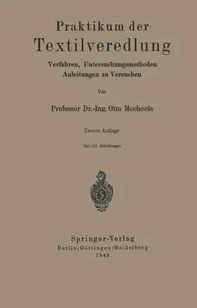 Mecheels | Praktikum der Textilveredlung | Buch | 978-3-642-52998-6 | www.sack.de