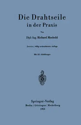 Meebold |  Die Drahtseile in der Praxis | eBook | Sack Fachmedien