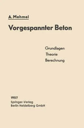 Mehmel |  Vorgespannter Beton | eBook | Sack Fachmedien