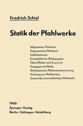 Schiel |  Statik der Pfahlwerke | eBook | Sack Fachmedien