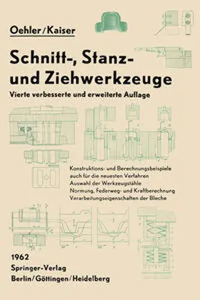 Oehler / Kaiser |  Schnitt-, Stanz- und Ziehwerkzeuge | eBook | Sack Fachmedien