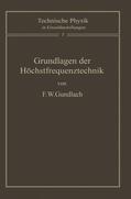 Gundlach |  Grundlagen der Höchstfrequenztechnik | Buch |  Sack Fachmedien