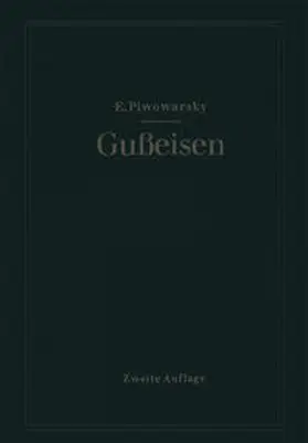 Piwowarsky |  Hochwertiges Gußeisen (Grauguß) | eBook | Sack Fachmedien