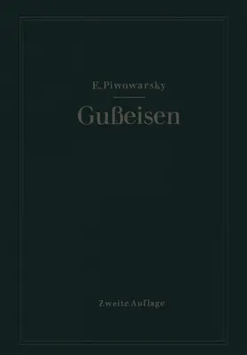 Piwowarsky | Hochwertiges Gußeisen (Grauguß) | Buch | 978-3-642-53134-7 | www.sack.de