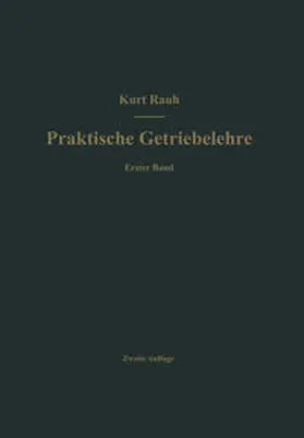 Rauh |  Praktische Getriebelehre | eBook | Sack Fachmedien