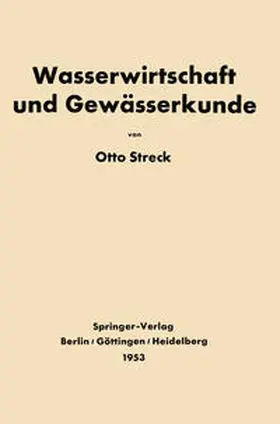 Streck |  Grundlagen der Wasserwirtschaft und Gewässerkunde | eBook | Sack Fachmedien